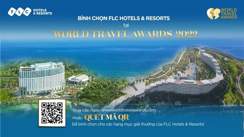 FLC Hotels & Resorts được đề cử tới 11 hạng mục tại giải thưởng danh giá World Travel Awards