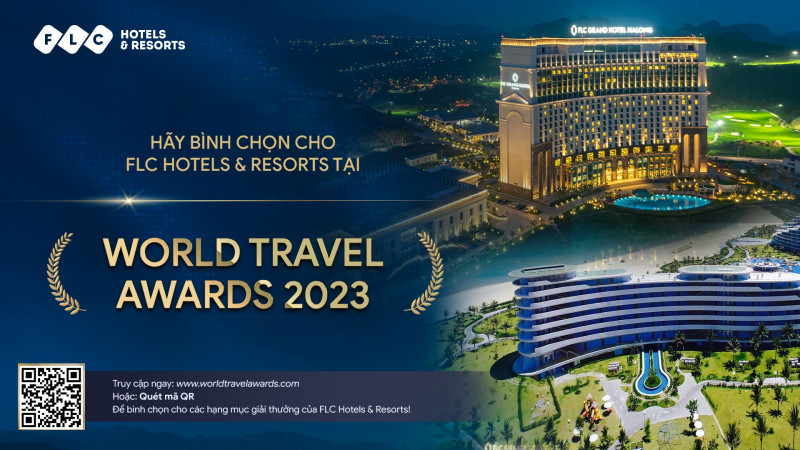BÌNH CHỌN CHO FLC HOTELS & RESORTS TẠI WORLD TRAVEL AWARDS 2023