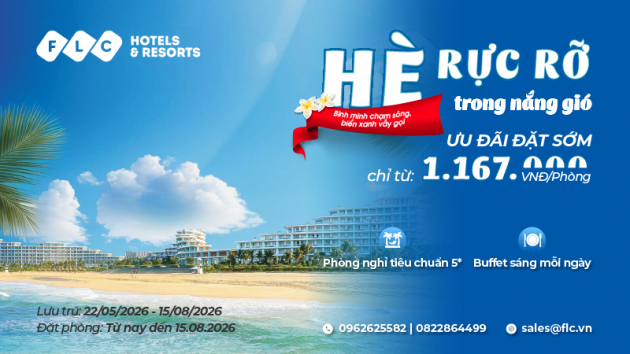 Ưu đãi nghỉ dưỡng hè 2026 tại FLC Hotels & Resorts chỉ từ 1.167.000 VNĐ/phòng/đêm