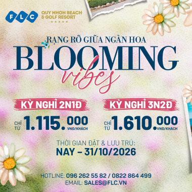 BLOOMING VIBES - RẠNG RỠ GIỮA NGÀN HOA TẠI FLC QUY NHƠN